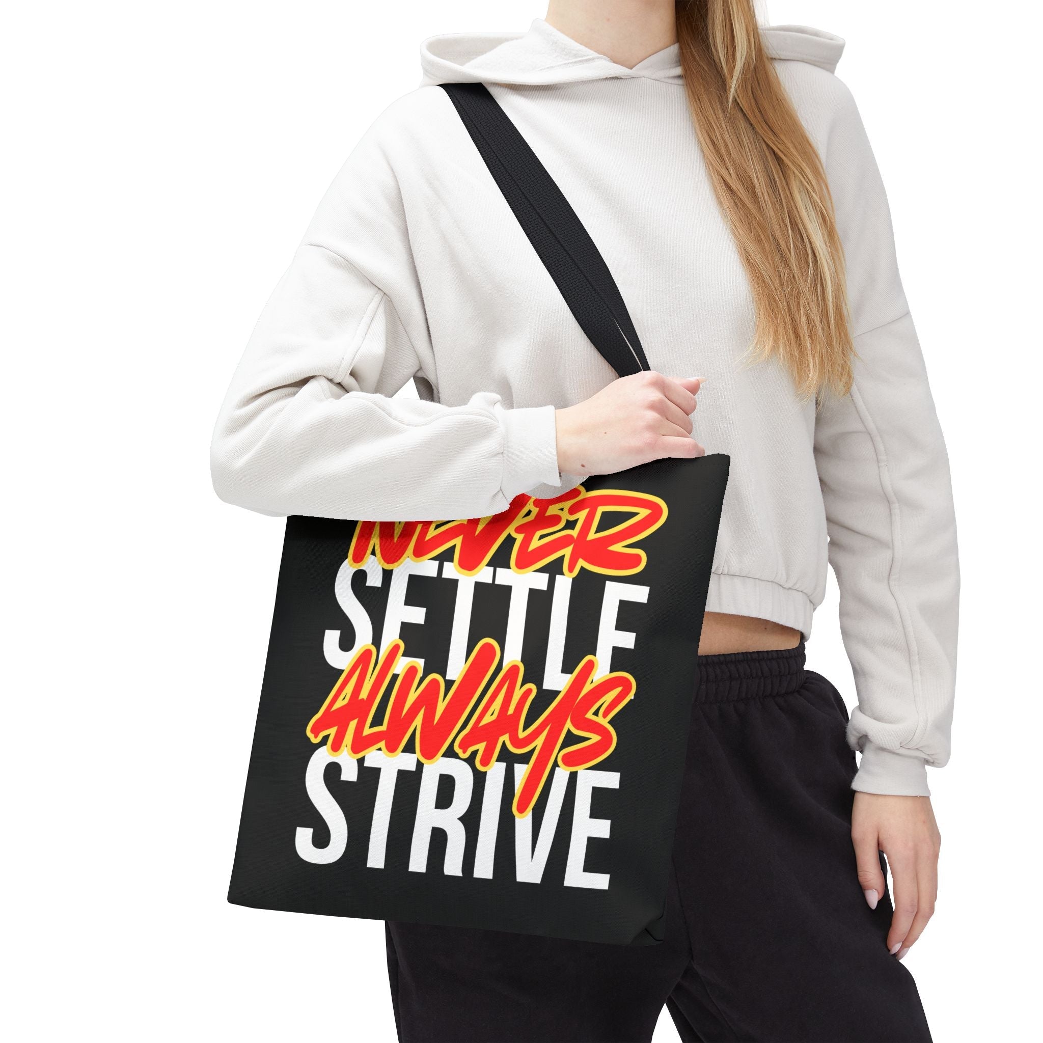 Never Settle Always Strive | Mix & Match Fun-Flirty Lovers’ Totes