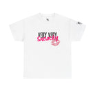 Very Very Sneaky | Mix & Match 100% Cotton Unisex Fun-Flirty Lovers’ Tees
