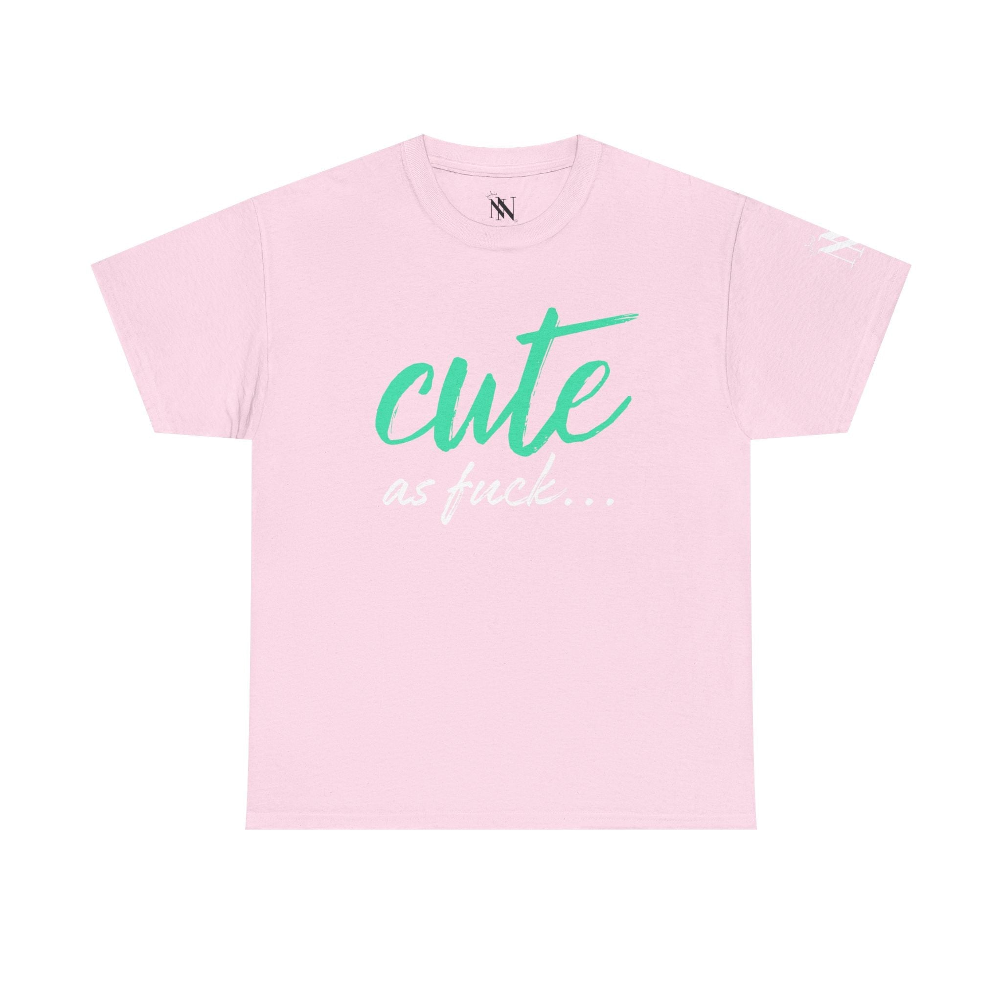 Cute As Fuck | Mix & Match 100% Cotton Unisex Fun-Flirty Lovers’ Tees