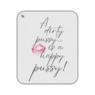 A Dirty Pussy is a Happy Pussy! | Mix Match Fun-Flirty Lovers’ Water-Resistant Blankets