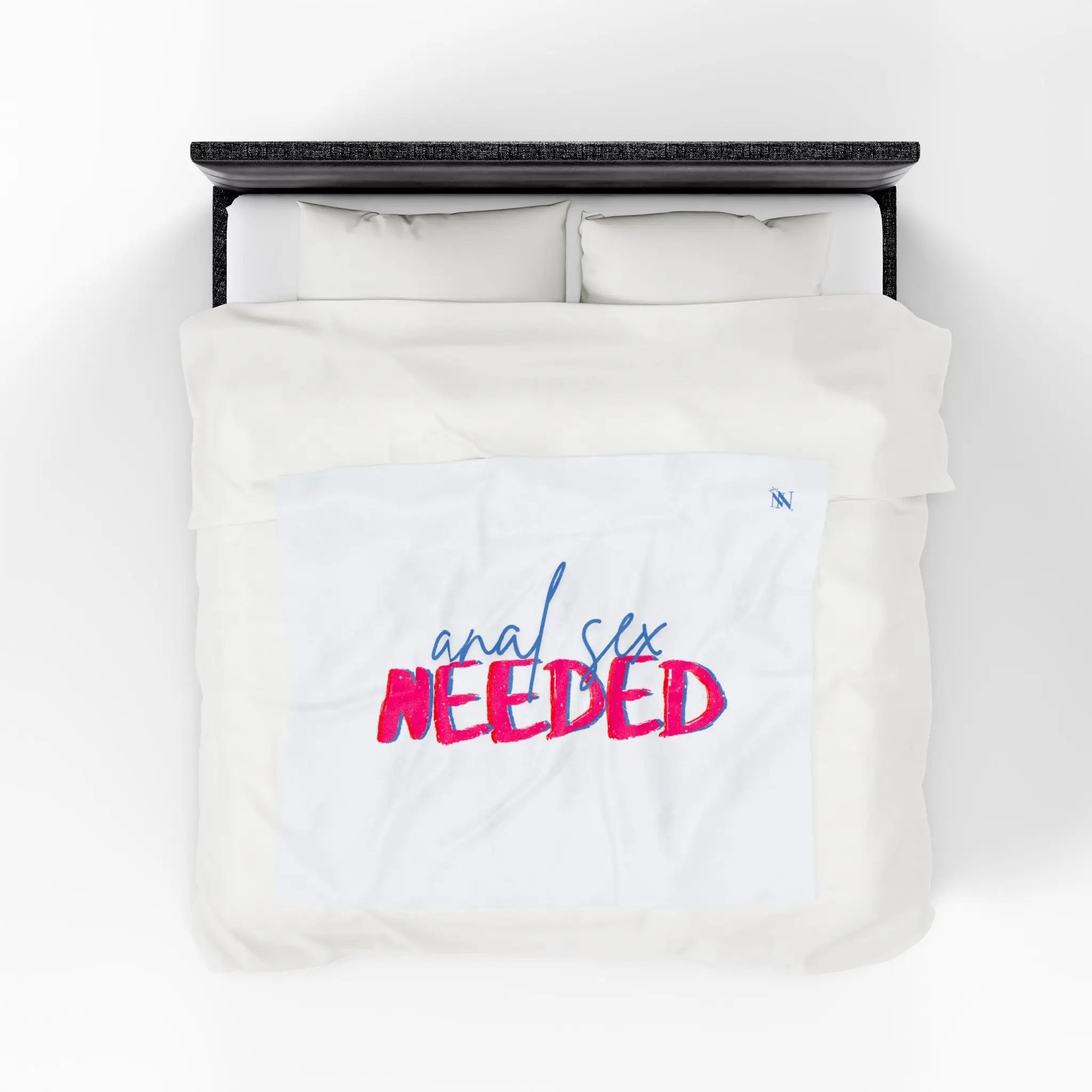 Anal Sex Needed | Mix & Match Fun-Flirty Lovers’ Blankets