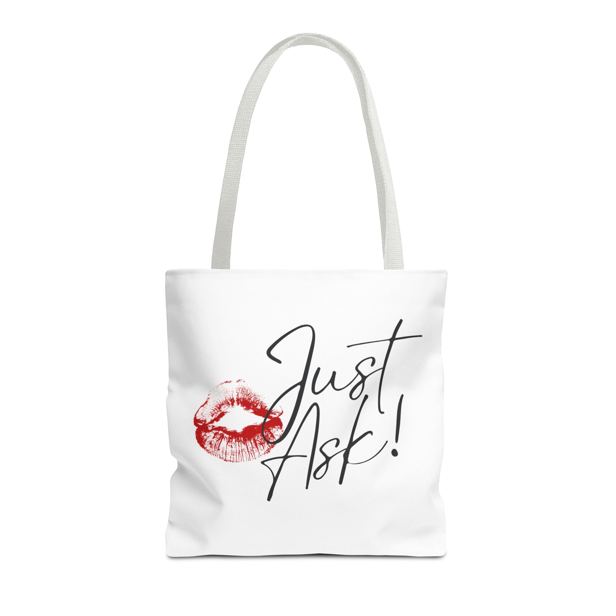 Just Ask! with a Kiss Tote Bag
