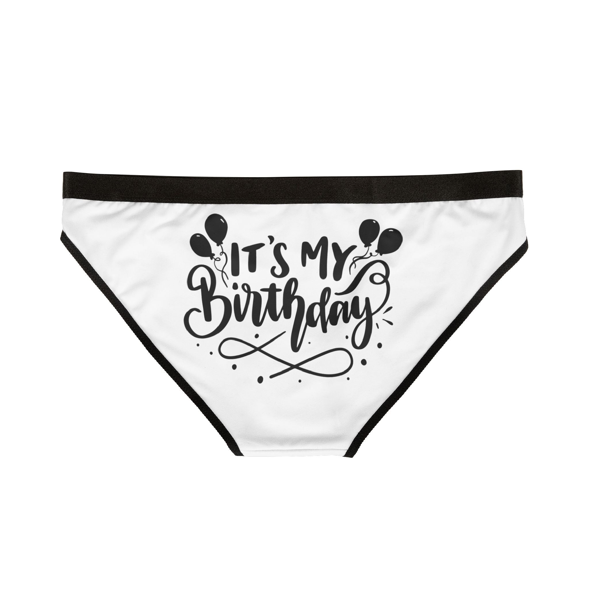 It’s My Birthday | Mix & Match Women’s Fun-Flirty Lovers’ Panties