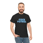Cock Patrol | Mix & Match 100% Cotton Unisex Fun-Flirty Lovers’ Tees