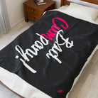 Bad Cumpany! | Mix & Match Soft Fun-Flirty Lovers’ Blankets