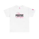 Stay Positive | Mix & Match Cotton Unisex Fun-Flirty Lovers’ T-Shirts