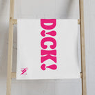 D! D! D!ck! | Nectar Napkins Classic Fun-Flirty Lovers’ Towels