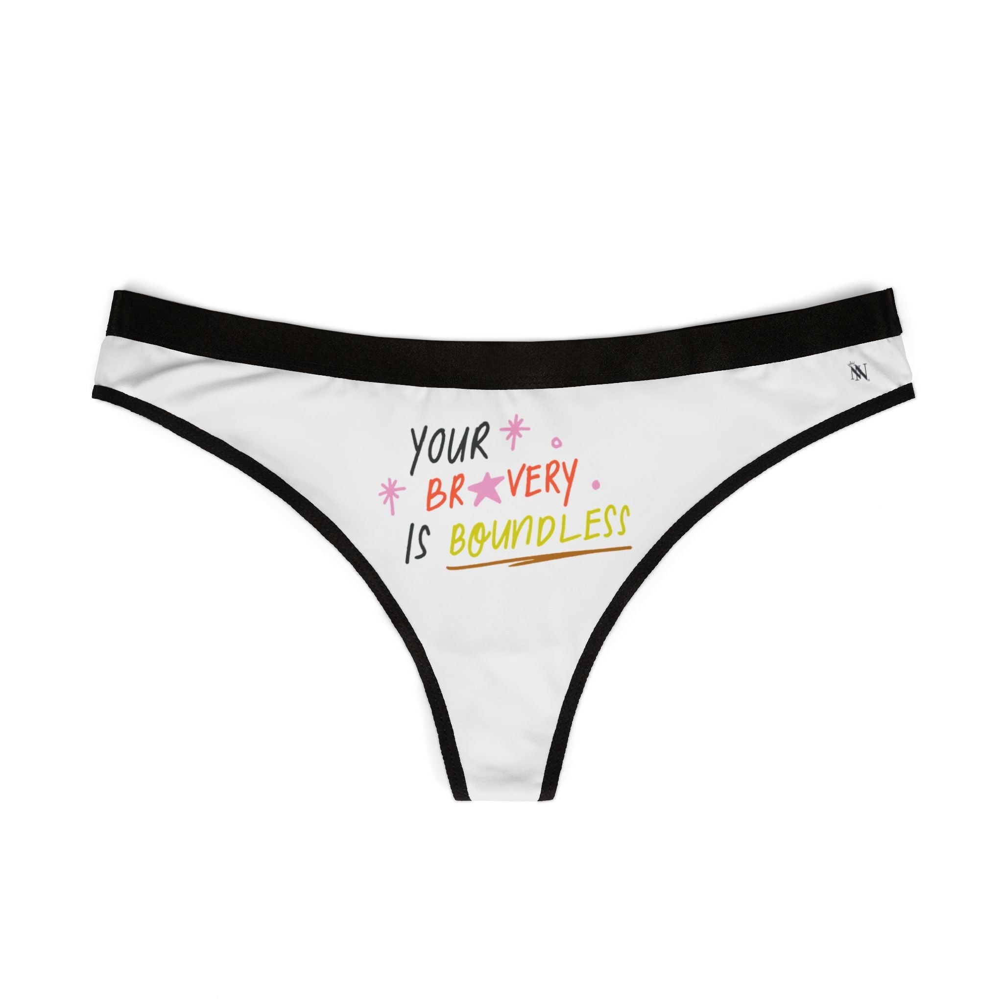 Your Bravery is Boundless | Mix & Match Women’s Fun-Flirty Lovers’ Thongs