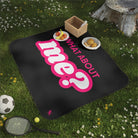 What About Me? | Mix Match Fun-Flirty Lovers’ Water-Resistant Blankets