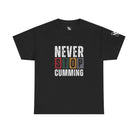 Never Stop Cumming | Mix & Match Cotton Unisex Fun-Flirty Lovers’ T-Shirts