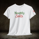 Naughty Santa | Mix & Match Cotton Unisex Fun-Flirty Lovers’ T-Shirts