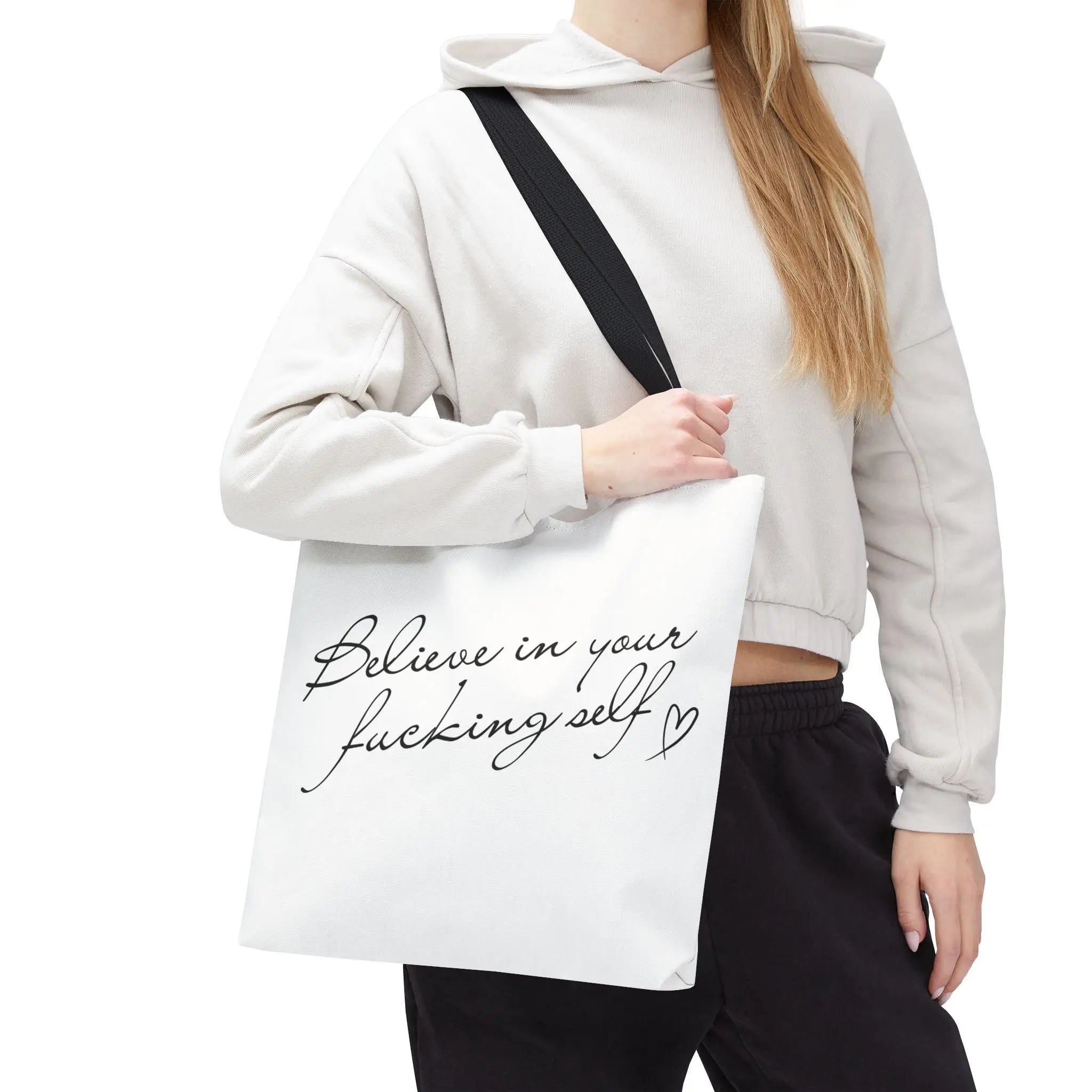 Believe in Your Fucking Self | Mix & Match Fun-Flirty Lovers’ Totes
