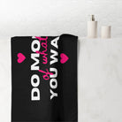 Do More of What You Want Hearts | Mix & Match XL Fun-Flirty Lovers’ Towels
