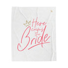 Here Cums the Bride | Mix & Match Fun-Flirty Lovers’ Blankets