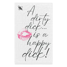 A Dirty Dick is a Happy Dick! | Mix & Match Soft Fun-Flirty Lovers’ Towels