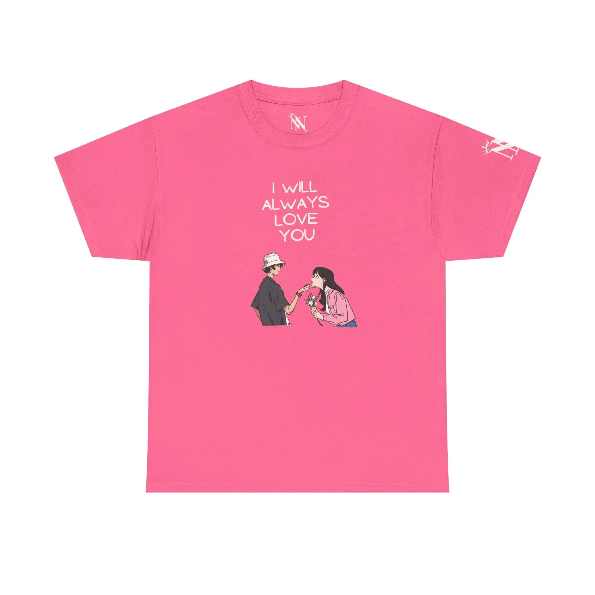 I Will Always Love You Anime | Nectar Napkins Fun-Flirty Lovers’ T-Shirts