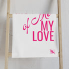 Do More of Me My Love Cum Towel