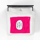Pink Thinking With My Pussy | Mix & Match Fun-Flirty Lovers’ Blankets