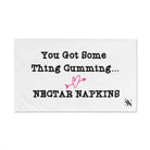 You Got Some Thing Cumming... Cum Towel