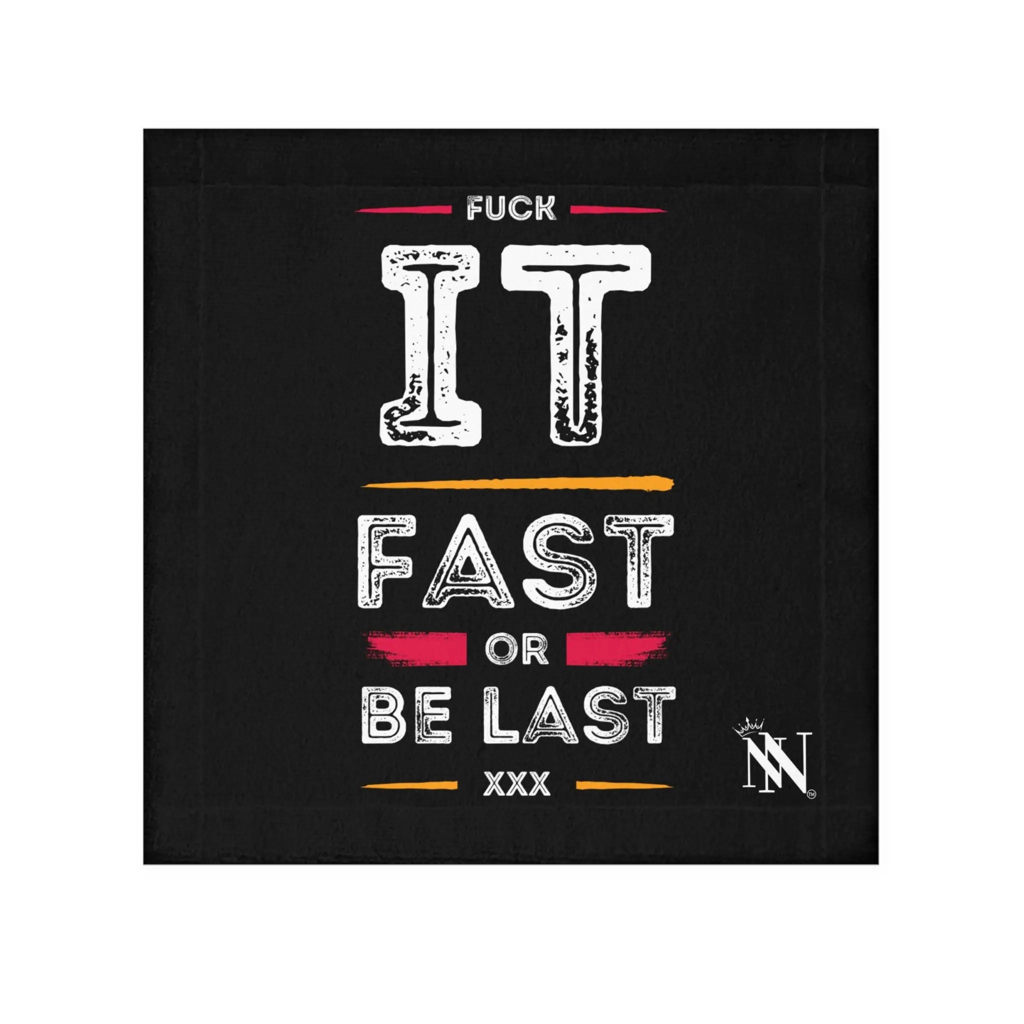 Fuck It Fast Mouth Rag