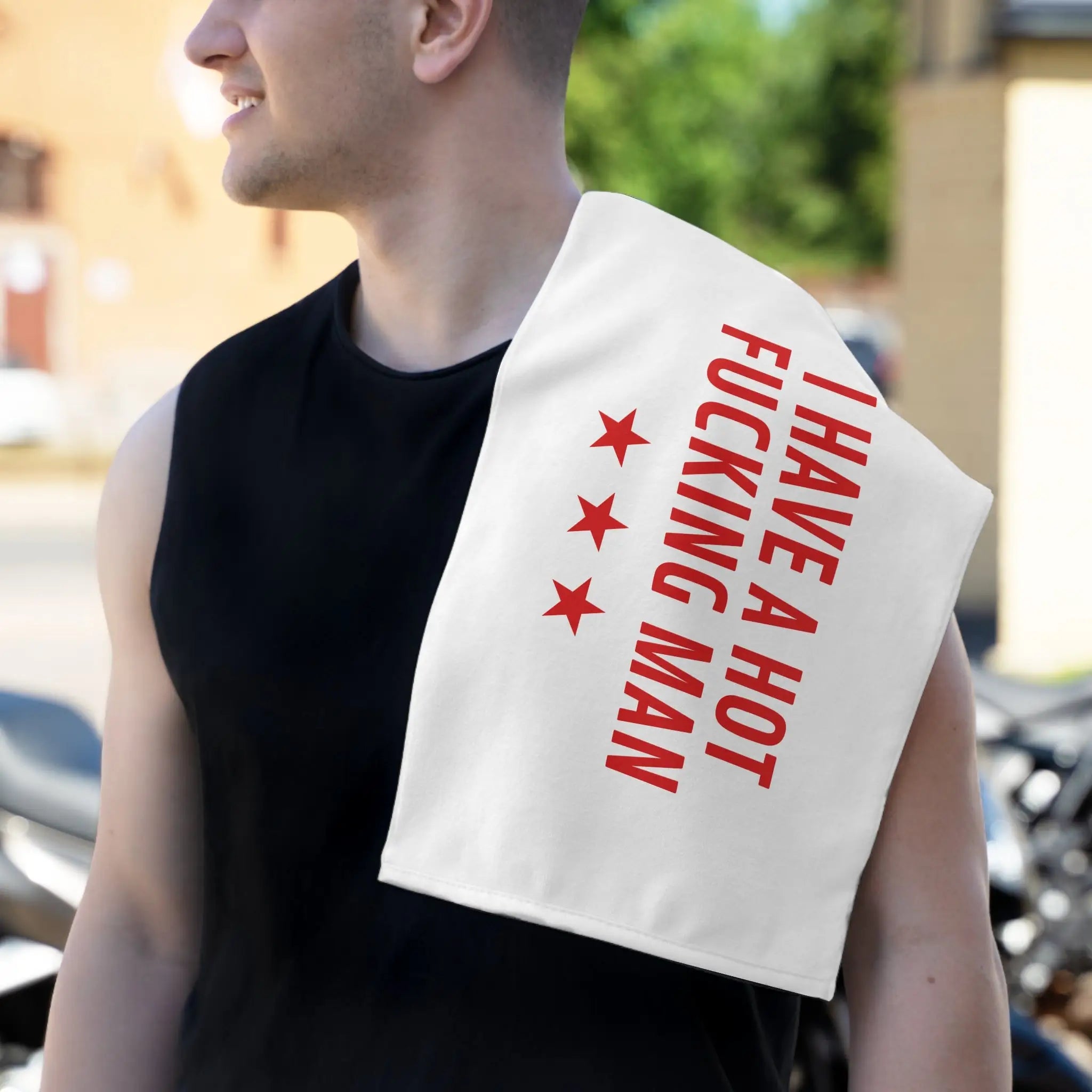I Have a Hot Fucking Man | Mix & Match Soft Fun-Flirty Lovers’ Towels