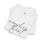 Worship This | Mix & Match Cotton Unisex Fun-Flirty Lovers’ T-Shirts