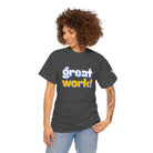 Great Work! | Mix & Match 100% Cotton Unisex Fun-Flirty Lovers’ Tees