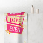 Best Love Ever Sex Towel