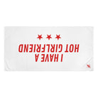 I Have a Hot Girlfriend | Mix & Match XL Fun-Flirty Lovers’ Towels