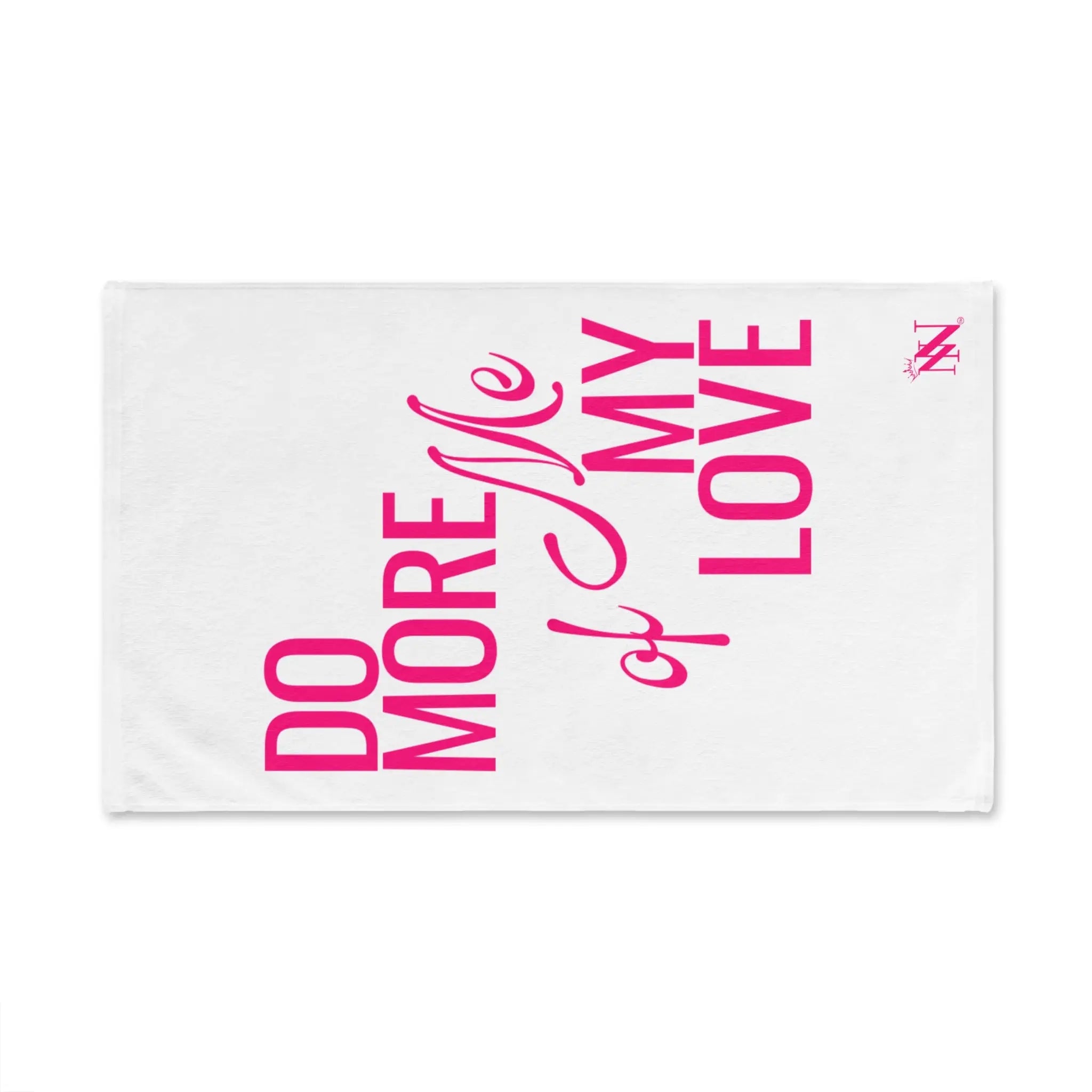 Do More of Me My Love Cum Towel