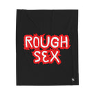 Rough Sex Black | Mix & Match Velveteen Fun-Flirty Lovers’ Blankets