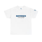 Retired Hot Guy! | Mix & Match 100% Cotton Unisex Fun-Flirty Lovers’ Tees
