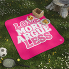 Love More Argue Less Sex Blanket