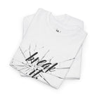 Break It! | Mix & Match 100% Cotton Unisex Fun-Flirty Lovers’ Tees