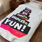 Pure Joy Big Smiles Endless Fun! Blanket