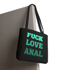 Fuck Love Anal | Nectar Napkins Fun-Flirty Lovers’ Totes