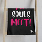 When Two Souls Meet | Nectar Napkins Classic Fun-Flirty Lovers’ Towels