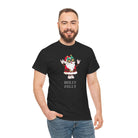 Holly Jolly | Mix & Match Cotton Unisex Fun-Flirty Lovers’ T-Shirts