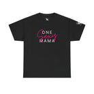 One Sexy Mama Sex Gifts Unisex T-Shirt