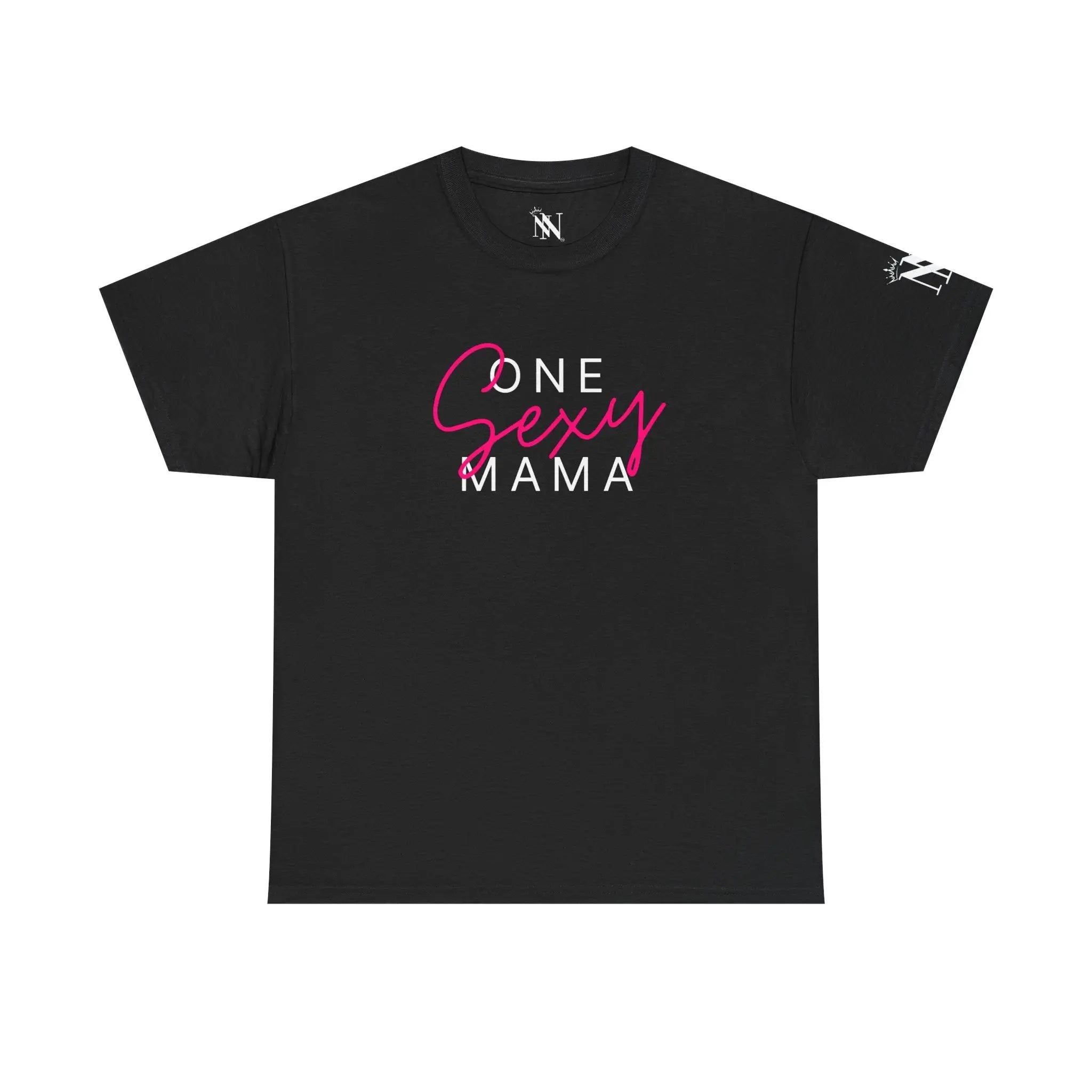One Sexy Mama Sex Gifts Unisex T-Shirt