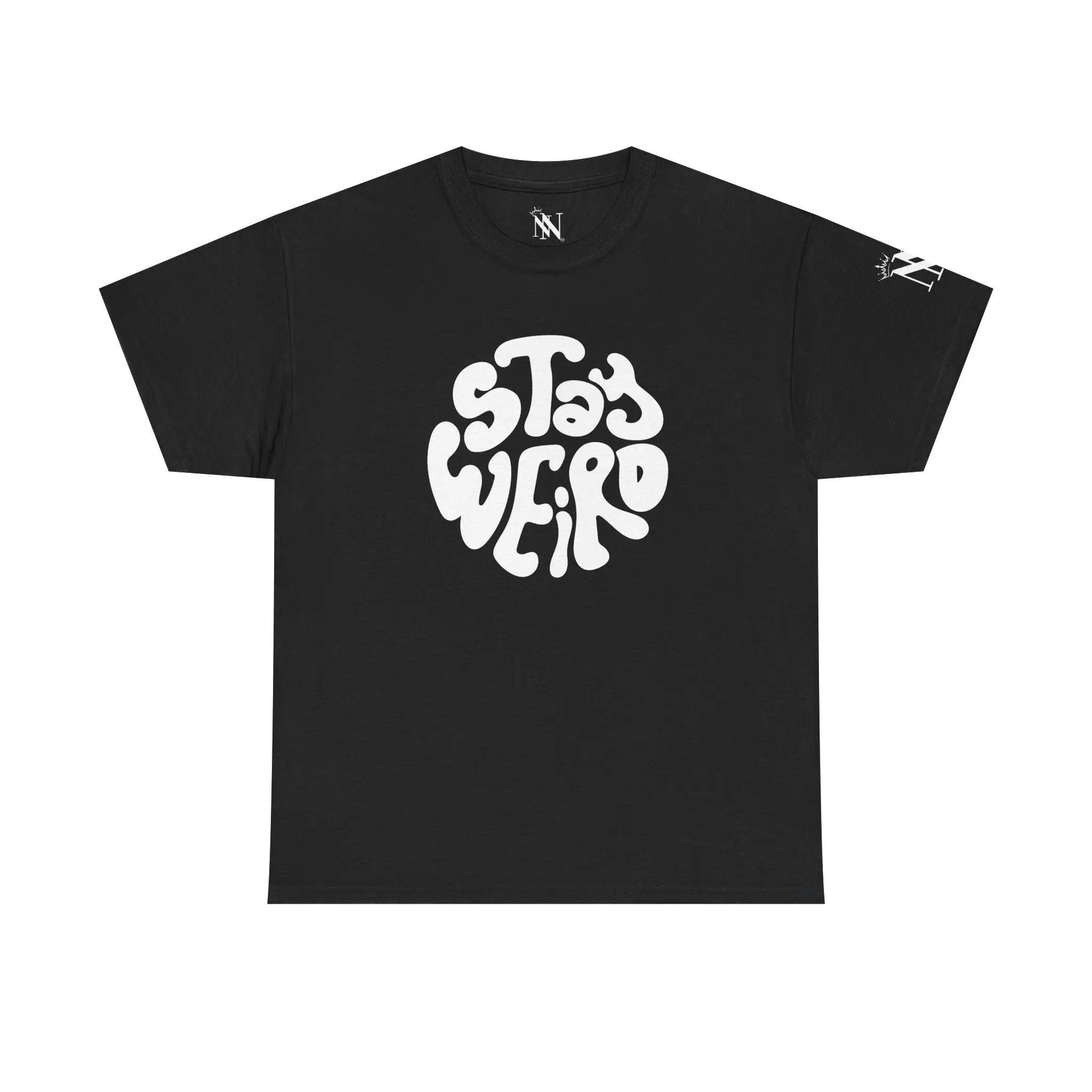 Stay Weird | Mix & Match Cotton Unisex Fun-Flirty Lovers’ T-Shirts
