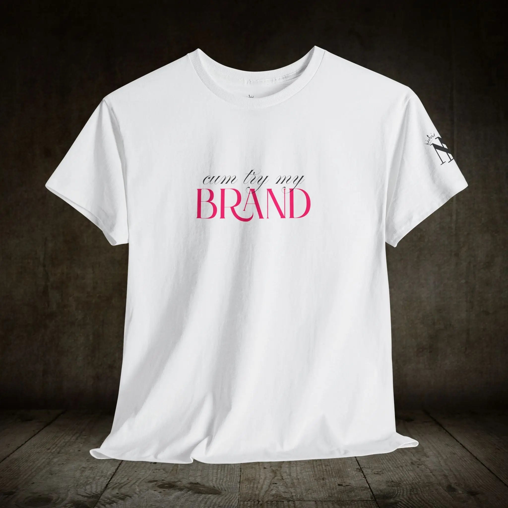 Cum Try My Brand | Mix & Match Cotton Unisex Fun-Flirty Lovers’ Tees