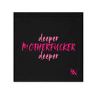 Deeper Motherfucker Deeper | Nectar Napkins Lils’ Fun-Flirty Lovers’ Towels