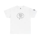Thinking With My Pussy | Mix & Match 100% Cotton Unisex Fun-Flirty Lovers’ Tees