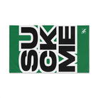 SUCK ME Block Letter Green Cum Towel
