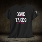 Good Sex Takes Time | Mix & Match Cotton Unisex Fun-Flirty Lovers’ T-Shirts
