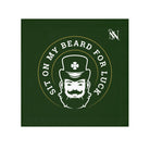 Sit on My Beard for Luck St. Patrick’s Day Cum Rag