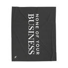 None of Your Business | Mix & Match Fun-Flirty Lovers’ Blankets