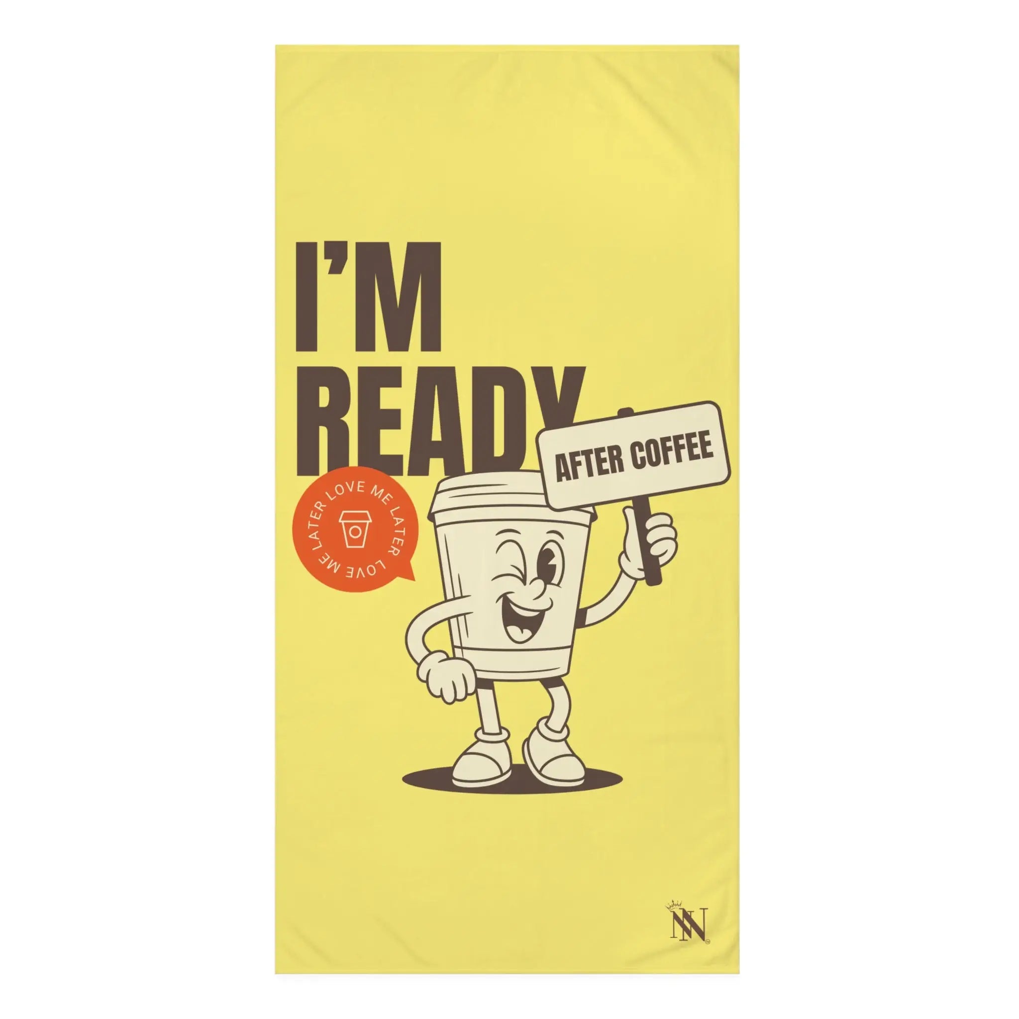 I’m Ready After Coffee Extra Large Sex Towel