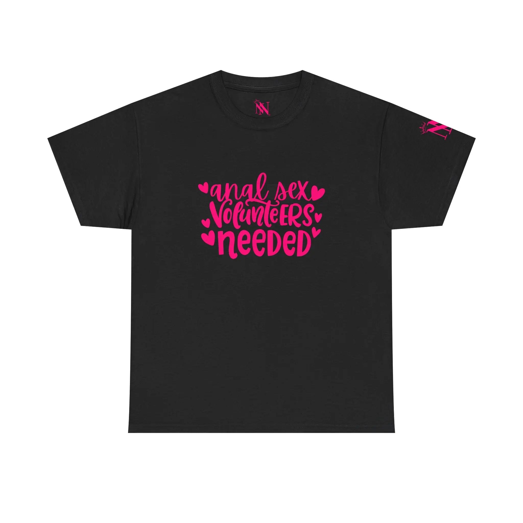 Anal Sex Volunteers Needed | Mix & Match 100% Cotton Unisex Fun-Flirty Lovers’ Tees